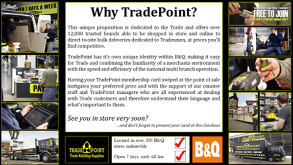 Why B & Q Tradepoint?